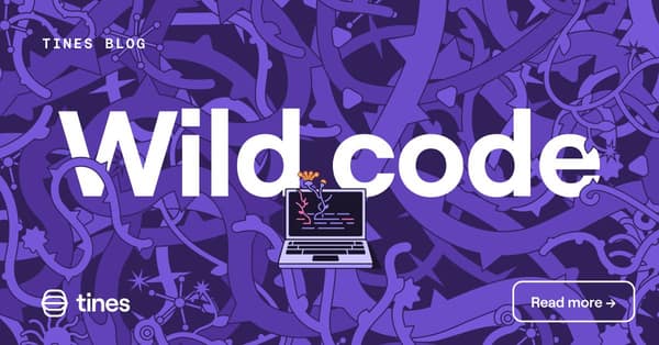 Tines LinkedIn ad: Tines blog. Wild code. Read more