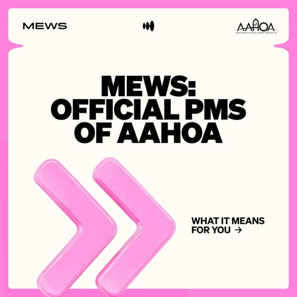 Mews LinkedIn ad: Power more profitability with Mews, official PMS of AAHOA.