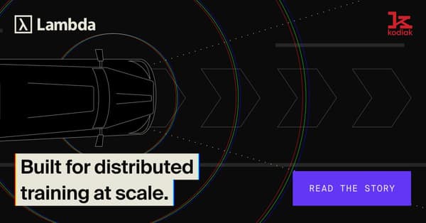 Lambda LinkedIn ad: Lambda Built for distributed training at scale. READ THE STORY. kodiak