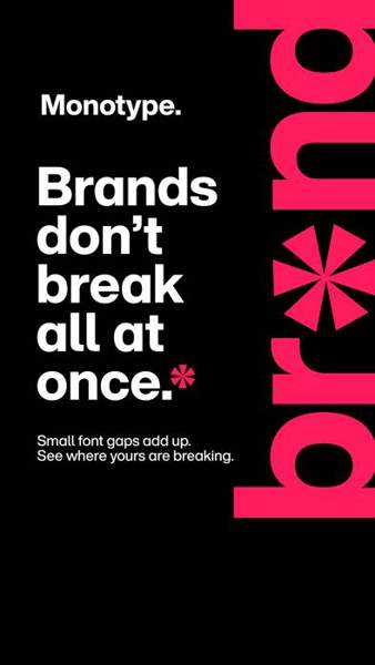 Monotype Meta ad: Close the gaps in your brand