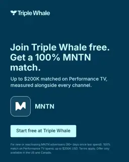 Triple Whale Meta ad: Start free, test MNTN
