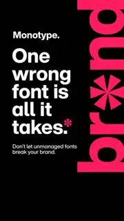 Monotype Meta ad: One wrong font can undo years of brand building. Find out where unmanaged fonts are putting your brand at risk.