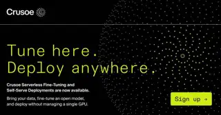 Crusoe Meta ad: Tune here. Deploy anywhere. Own always. Now live: Serverless Fine-Tuning + Self-Serve Deployments.