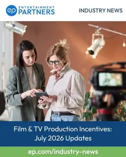 Entertainment Partners Meta ad: Film & TV Production Incentive Updates: July 2026
