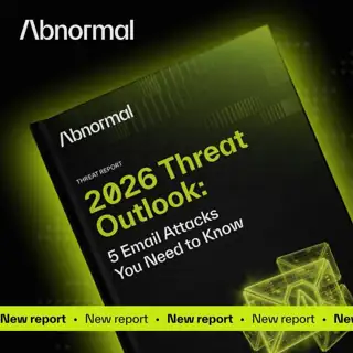 Abnormal AI Meta ad: Get Your Copy of the 2026 Threat Outlook report