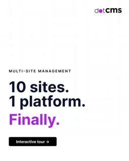 dotCMS Meta ad: Headless, multi-site CMS powering compliance-led industries.