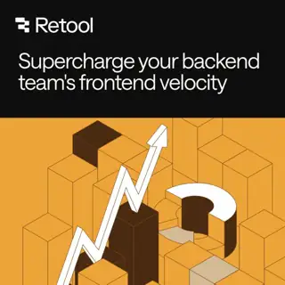 Retool X ad: Boost your backend team’s frontend speed.